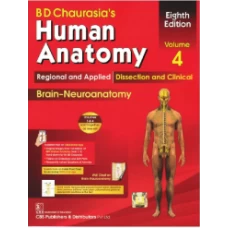 BD CHaurasia human anatomy vol 4 Brain-Neuroanatomy (local)